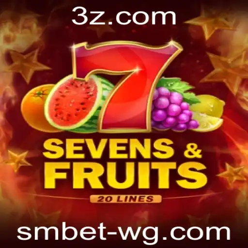 SevensFruits20: Descubra as Regras e Experiências de Jogo com a smbet vip